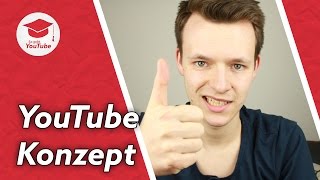 7 Regeln für ein YouTubeKonzept das Erfolg garantiert [upl. by Sakmar]