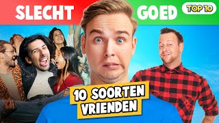 10 SOORTEN VRIENDEN [upl. by Nomis131]