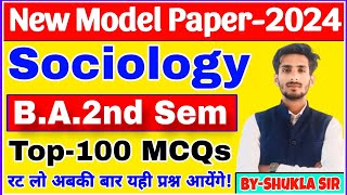 Sociology for ba 2nd semester  Solved model paper2024  sociology ba 2nd semester ke Top100 MCQs [upl. by Edrock]