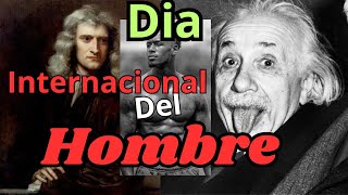 Feliz día del Hombre un repaso histórico y una música [upl. by Capp]