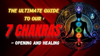 The 7 Chakras detailed explanation [upl. by Janessa115]