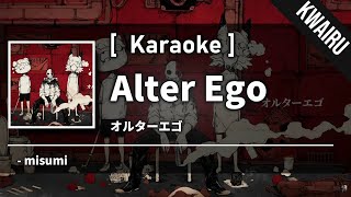 Karaoke Alter Ego  misumi [upl. by Anne213]