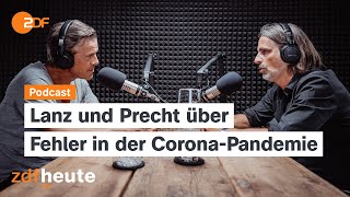 Podcast CoronaAufarbeitung  Wie viel müssen wir uns verzeihen  Lanz amp Precht [upl. by Emelita]