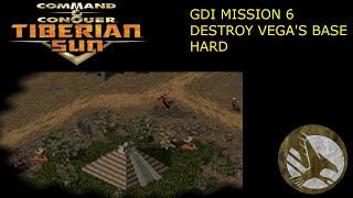 Tiberian Sun GDI Mission 6 Destroy Vegas Base Hard [upl. by Nie]