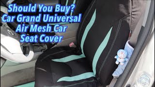 Should You Buy Car Grand Universal Air Mesh Car Seat Cover [upl. by Leunammi]