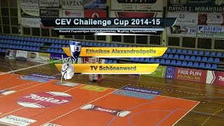 Ethnikos Alexandroupolis Vs TV Schonenwerd  CEV Challenge Cup 201415 [upl. by Annoerb]