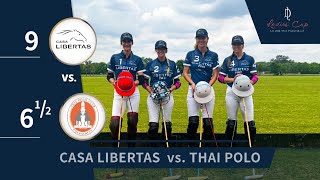 Ladies Cup 2022 Thai Polo vs Casa Libertas [upl. by Eetak]