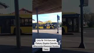 Linia Nr 114 Kierunek Piekary Śląskie Osiedle Wieczorka Dworzec Koniec Trasy [upl. by Henigman]