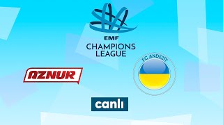 Aznur vs FC Andezit C Qrupu Çempionlar Liqası 2024 Mövsüm [upl. by Clerc]