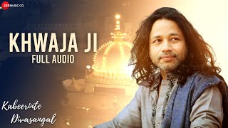 Khwaja Ji  Full Audio  Kabeerinte Divasangal  KailashKher  Jagathy S Murali C amp Sarathchandran [upl. by Monsour]