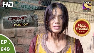 Crime Patrol Dial 100  क्राइम पेट्रोल  Ep 649  Full Episode  9th November 2017 [upl. by Almap535]