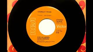 Kiss An Angel Good Morning  Charley Pride  1971 [upl. by Acenes]