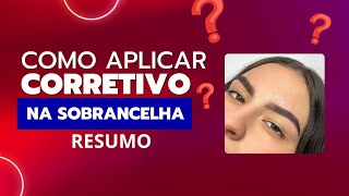 ERROS da finalização da sobrancelha com corretivo DIRETO AO PONTO [upl. by Launame]