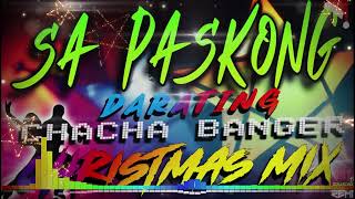 SA PASKONG DARATING FREDDIE AGUILAR CHACHA BANGER CHRISTMAS DANCE  DATA ENGINEPH REMIX [upl. by Phipps]