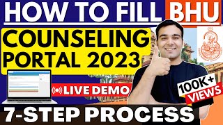 BHU Counseling Process 2023  How to fill BHU Counseling Form [upl. by Leirad]