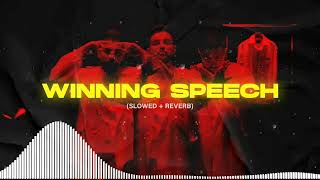 WINNING SPEECH  Karan Aujla  SLOWED  REVERB  RLS [upl. by Hayley]