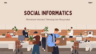 Social Informatics Secara Garis Besar [upl. by Jorry397]