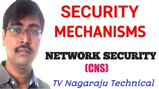 SECURITY MECHANISMS  SPECIFIC SECURITY  PERVASIVE SECURITY  NETWORK SECURITY [upl. by Winston884]