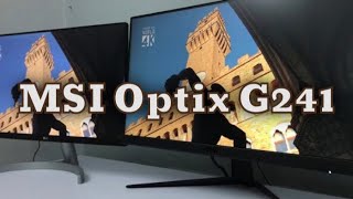 MSI Optix G241 monitor review [upl. by Hoem]