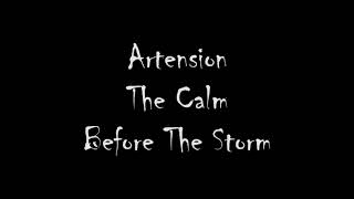 Artension  09 The Calm Before The Storm Sacred Pathways [upl. by Binni]