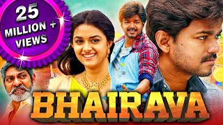 Bhairava  Vijays Blockbuster Action Comedy Hindi Movie  Keerthy Suresh Jagapathi Babu [upl. by Dace]