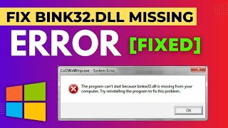 binkw32dll How to Fix binkw32dll Was Not Found Windows 10 SOLVED [upl. by Reynard997]