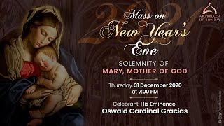 Archdiocese of Bombay  New Years Eve Mass  December 31 2020  Solemnity of Mary Mother of God [upl. by Kcirrek40]