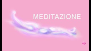 Meditazione  Risveglio del Fuoco Sacro [upl. by Philbert]