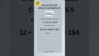 HOW TO CALCULATE THE MOLECULAR MASS OF CCl4  CALCULATION OF MOLECULAR MASS OF COMPOUNDS [upl. by Ttoile]