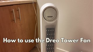 How to use the Dreo Tower Fan howtouseafan hotweather bedroomfan [upl. by Lorie]