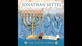 Hava Nagila Israeli Songs  Jonathan Settel  The Jewish Album [upl. by Crandall490]