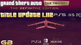 GTA Trilogy Definitive Edition Title Update 1112 [upl. by Zantos394]