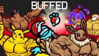 Among Us with buffed Pokemon [upl. by Artsa]