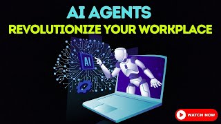 AI Agents Revolutionizing the Workplace [upl. by Kcirdot359]