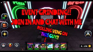 FNTD EVENT GRIND  ROLLING VENG ON SHINY KRONOS  JOIN UP AND CHAT WITH ME [upl. by Laram]