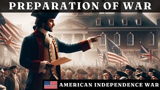 Preparation for the War of Independence  US History Declaration of Independence [upl. by Niret]