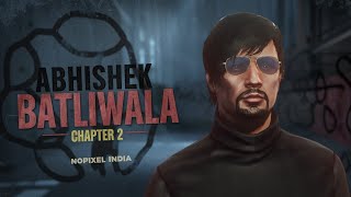 Chapter 4 NoPixel Madness  Abhishek Batliwala   NoPixel 40 India  GTA 5 RP  NoPixelIndia [upl. by Gaulin366]