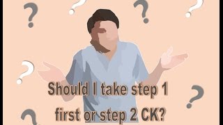 Which USMLE step to take first Step 1 VS Step 2 [upl. by Adriel]