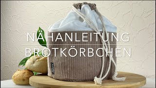 Nähanleitung Sewing Tutorial  Brotkörbchen [upl. by Tonneson]