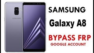 Bypass Google Account Verification SAMSUNG Galaxy A8 2018 work 100 without PC [upl. by Nylknarf]