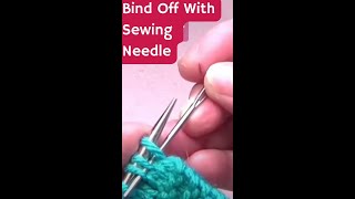 Sewn Bind Off Knitting Sewing Needle BindOff [upl. by Matthieu]