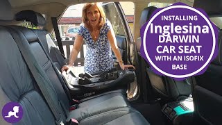 How to Install an Inglesina Darwin Car Seat with an Isofix Base [upl. by Oman]