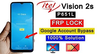 itel p651L frp bypass  vision 2s google account remove  without pc 2024 [upl. by Aneele]