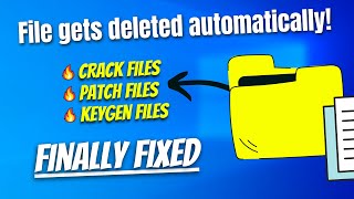 💥Fixed Stop Deleting Crackpatchkeygen Files Automatically  Windows 10 11 8 7 [upl. by Stoughton]