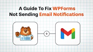 How To Fix WPForms Not Sending Email Notifications  UPDATED 2024 [upl. by Pearce]