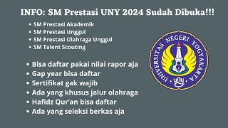 Jalur SM Prestasi UNY 2024 [upl. by Enylrac165]