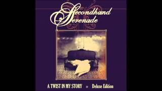 Secondhand Serenade  Goodbye [upl. by Misti]