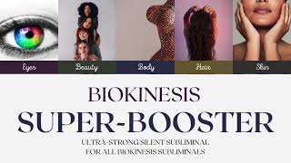 BIOKINESIS Subliminal SUPERBOOSTER silent Remove Blocks amp Speed Up Results [upl. by Vasta478]