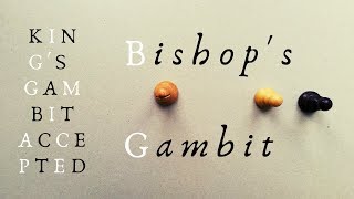 Bishop’s Gambit  King’s Gambit Opening Theory [upl. by Helbon233]