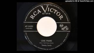 Tommy Sands  Love Pains RCA Victor 5435 [upl. by Leahcimed810]